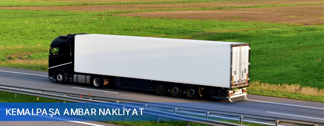 Kemalpaşa Ambar Nakliyat Kemalpaşa Ambar Nakliyat